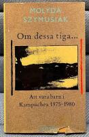 Om dessa tiga- : en kampucheansk barndom, 1975-1980
