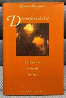 Dr&ouml;mf&ouml;rst&aring;else : en bok om nattens teater