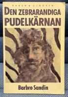 Den zebrarandiga pudelk&auml;rnan