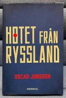 Hotet fr&aring;n Ryssland