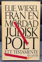 Fr&aring;n en m&ouml;rdad judisk poet, ett testamente