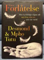 F&ouml;rl&aring;telse : den fyrfaldiga v&auml;gen till helande f&ouml;r oss och v&aring;r v&auml;rld