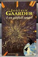 I en g&aring;tfull spegel
