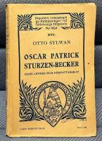 Oscar Patrick Sturzen-Becker hans levnad och f&ouml;rfattarskap