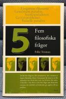 Fem filosofiska fr&aring;gor