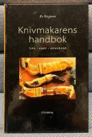 Knivmakarens handbok - tips, knep och genv&auml;gar
