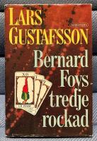 Bernard Foys tredje rockad