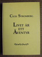 Livet &auml;r ett &auml;ventyr