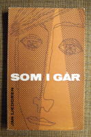 Som i g&aring;r