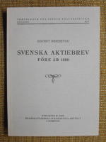 Svenska aktiebrev f&ouml;re &aring;r 1880