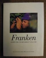 Franken, str&ouml;vt&aring;g i tusen&aring;rigt vinland