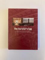 The curator's egg - the evolution of the museum concept from the French Revolution to the present day