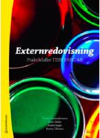 Externredovisning : praktikfallet Tebe f&auml;rg AB