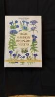 Tr&auml;dg&aring;rdens prydnadsv&auml;xter : Uppslagsbok med 9000 sorters tr&auml;d, buskar och blommor