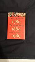 Tre revolutioner : en kort historia om folket : 1789, 1889, 1989