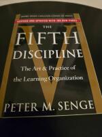 The fifth discipline - the art and practice of the learning organization