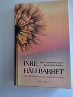 Inre h&aring;llbarhet : f&ouml;r dig som arbetar med m&auml;nniskor