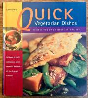 QUICK Vegetarian Dishes