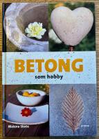 Betong som hobby