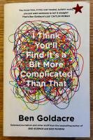 I Think You'll Find it's a Bit More Complicated