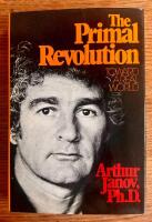 The Primal Revolution Toward a real world 