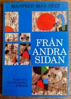 Fr&aring;n andra sidan : barfotaekonomiska f&ouml;rs&ouml;k