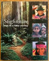 Stigfinnare : v&auml;gar till en h&aring;llbar utveckling