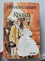 Rivalen : roman fr&aring;n Cornwall 1792-1793 : [historien om familjen Poldark]