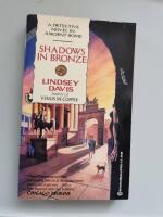 Shadows in bronze : a Marcus Didius Falco novel