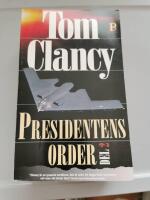 Presidentens order. D. 2