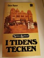 I tidens tecken : den nionde romanen om sl&auml;kten Lackland
