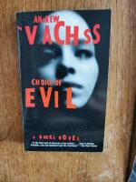 Choice of Evil