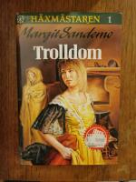 Trolldom Inb 1 H&auml;xm&auml;staren