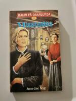 Malin p&aring; Granlunda 08 - Misstanken