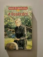 Malin p&aring; Granlunda 09 - Avskedet