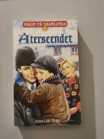 Malin p&aring; Granlunda 14 - &Aring;terseendet