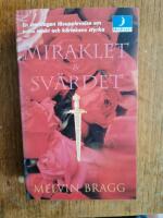 Miraklet & sv&auml;rdet