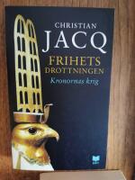 Frihetsdrottningen. Kronornas krig