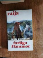 Farliga flammor Hft 16 Raija
