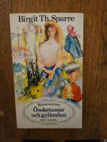 &Ouml;nsketassar och gyllendun : m&auml;nniskor och traditioner fr&aring;n min uppv&auml;xttid d&auml;rhemma p&aring; g&aring;rdarna
