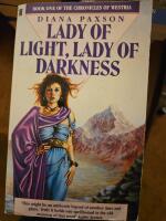 Lady of Light, Lady of Darkness