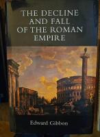 Decline and Fall of the Roman Empire