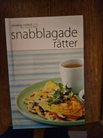 Smaklig m&aring;ltid! Snabblagade r&auml;tter