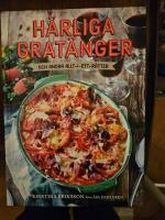 H&auml;rliga grat&auml;nger : och andra allt-i-ett-r&auml;tter