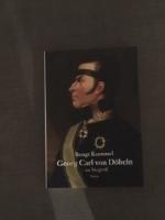 Georg Carl von D&ouml;beln : en biografi