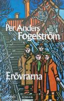Er&ouml;vrarna : unga m&auml;n, 1946-1947 : roman