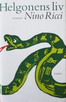 Helgonens liv : roman