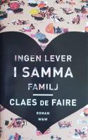 Ingen lever i samma familj