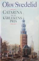 Catarina och k&auml;rlekens pris