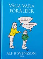V&aring;ga vara f&ouml;r&auml;lder